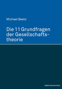 Vorderes Coverbild Die 11 Grundfragen der Gesellschaftstheorie
