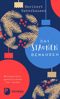 Vorderes Coverbild Das Staunen bewahren