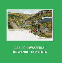 Vorderes Coverbild Das Pöhlwassertal