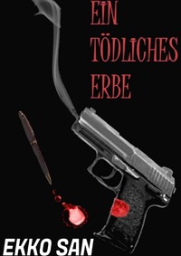 Vorderes Coverbild Ein tödliches Erbe