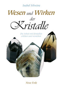 Vorderes Coverbild Wesen und Wirken der Kristalle