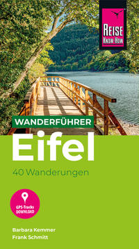 Vorderes Coverbild Reise Know-How Wanderführer Eifel : 40 Wanderungen, mit GPS-Tracks