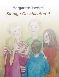 Vorderes Coverbild Sinnige Geschichten 4