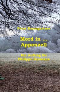 Vorderes Coverbild Mord in … Appenzell