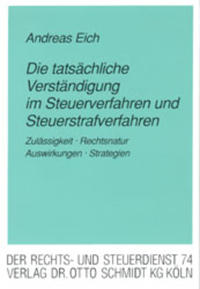 Vorderes Coverbild Die tatsächliche Verständigung im Steuerverfahren und Steuerstrafverfahren