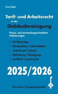 Vorderes Coverbild Tarif- und Arbeitsrecht in der Gebäudereinigung 2025/2026