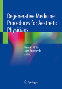 Vorderes Coverbild Regenerative Medicine Procedures for Aesthetic Physicians