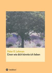 Vorderes Coverbild Einen wie dich könnte ich lieben
