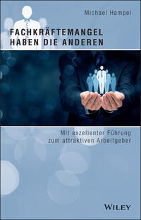 Vorderes Coverbild Fachkräftemangel haben die anderen