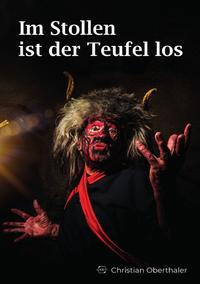 Vorderes Coverbild Im Stollen ist der Teufel los