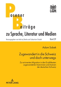 Vorderes Coverbild Zugewandert in die Schweiz und doch unterwegs