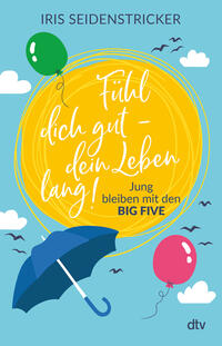 Vorderes Coverbild Fühl dich gut - dein Leben lang!