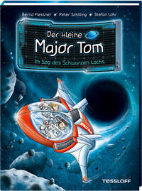 Vorderes Coverbild Der kleine Major Tom. Band 10. Im Sog des Schwarzen Lochs