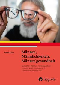 Vorderes Coverbild Männer*, Männlichkeiten, Männer*gesundheit