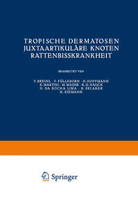 Vorderes Coverbild Tropische Dermatosen; juxtaartikuläre Knoten; Rattenbißkrankheit