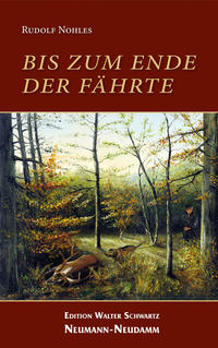 Vorderes Coverbild Bis zum Ende der Fährte