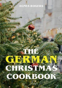 Vorderes Coverbild The German Christmas Cookbook