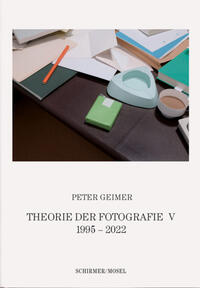 Vorderes Coverbild Theorie der Fotografie V. 1995-2022