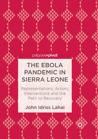 Vorderes Coverbild The Ebola Pandemic in Sierra Leone