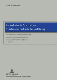 Vorderes Coverbild Fachschulen in Österreich – Schulen der Facharbeiterausbildung