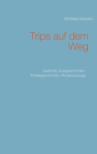 Vorderes Coverbild Trips auf dem Weg