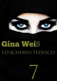 Vorderes Coverbild Lo schiavo Tedesco 7
