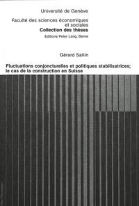 Vorderes Coverbild Fluctuations conjoncturelles et politiques stabilisatrices; Le cas de la construction en Suisse