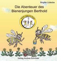 Vorderes Coverbild Die Abenteuer des Bienenjungen Berthold