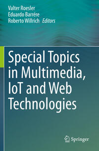 Vorderes Coverbild Special Topics in Multimedia, IoT and Web Technologies