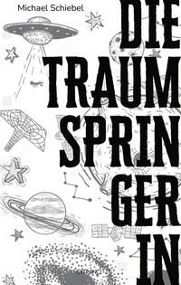 Vorderes Coverbild Die Traumspringerin