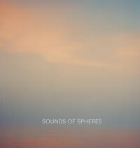 Vorderes Coverbild Sounds of Spheres