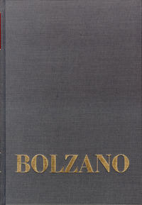 Vorderes Coverbild Bernard Bolzano Gesamtausgabe / Einleitungsbände. Band 2,1: Bolzano-Bibliographie und Editionsprinzipien der Gesamtausgabe