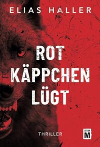 Vorderes Coverbild Rotkäppchen lügt