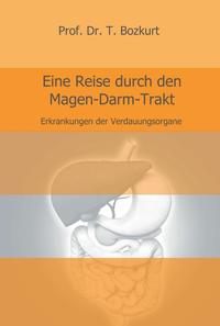 Vorderes Coverbild Eine Reise durch den Magen-Darm-Trakt