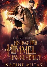 Vorderes Coverbild Infernal Covenant: Bis dass der Himmel uns scheidet