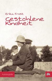 Vorderes Coverbild Gestohlene Kindheit
