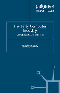 Vorderes Coverbild The Early Computer Industry