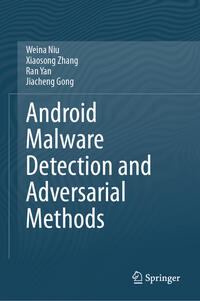 Vorderes Coverbild Android Malware Detection and Adversarial Methods