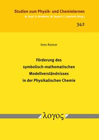 Vorderes Coverbild Förderung des symbolisch-mathematischen Modellverständnisses in der Physikalischen Chemie