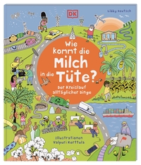 Vorderes Coverbild Wie kommt die Milch in die Tüte?
