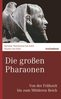 Vorderes Coverbild Die großen Pharaonen