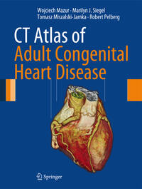 Vorderes Coverbild CT Atlas of Adult Congenital Heart Disease