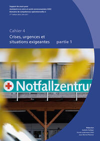 Vorderes Coverbild Crises, urgences et situations exigeantes 1/2 (DCO C 1/2)- mis à jour 24