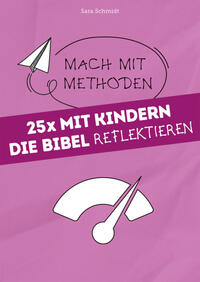 Vorderes Coverbild 25x mit Kindern die Bibel reflektieren
