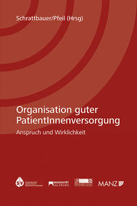 Vorderes Coverbild Organisation guter PatientInnenversorgung