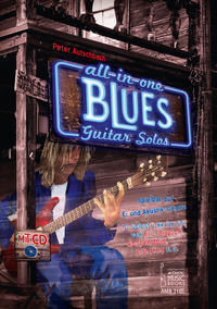 Vorderes Coverbild All in One - Blues Guitar Solos spielbar auf E- und Akustik-Gitarre.