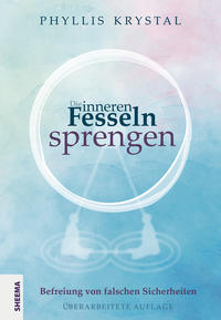 Vorderes Coverbild Die inneren Fesseln sprengen