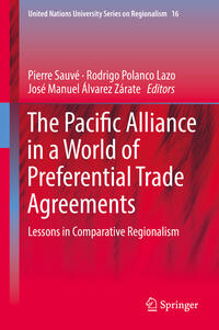 Vorderes Coverbild The Pacific Alliance in a World of Preferential Trade Agreements