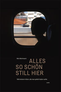 Vorderes Coverbild Alles so schön still hier