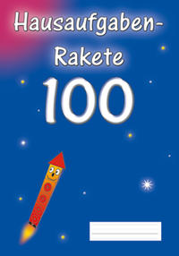 Vorderes Coverbild Hausaufgabenrakete 100